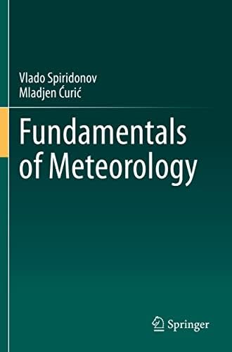 Dynamic Meteorology: A Basic Course (Hodder Arnold Publication
